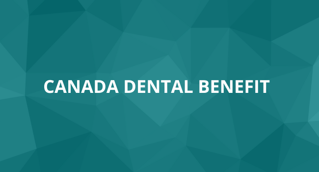 Canada Dental Benefit