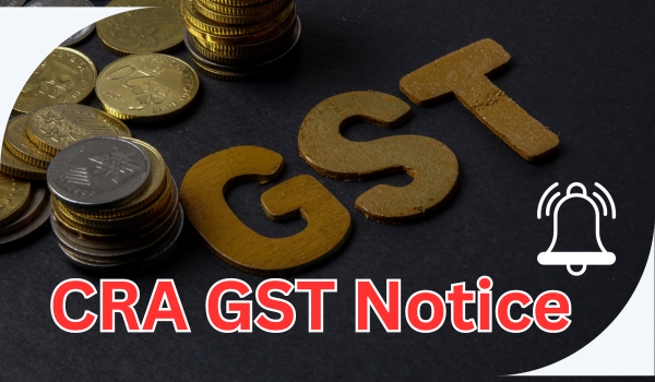 CRA GST Notice