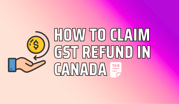 Canada GST Refund