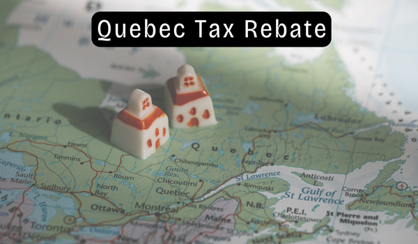 Quebec Tax Rebate