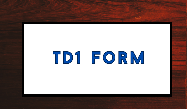 TD1 Form