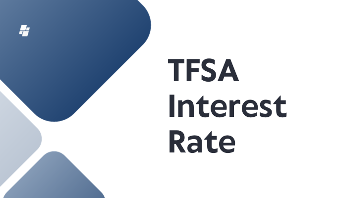 TFSA Interest Rate