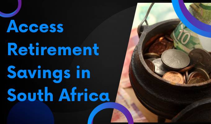 Access Retirement Savings in South Africa