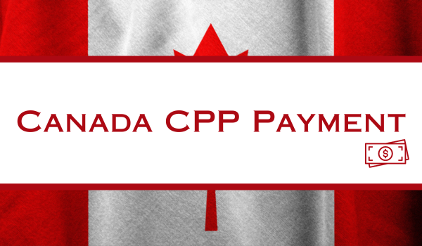 Canada CPP Payment