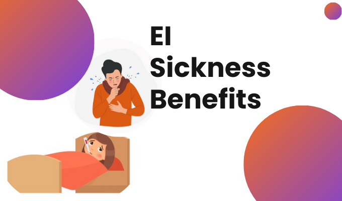 EI Sickness Benefits