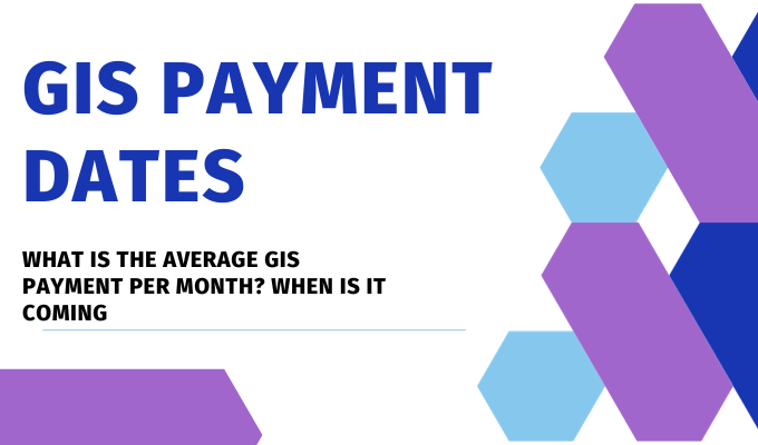 GIS Payment Dates