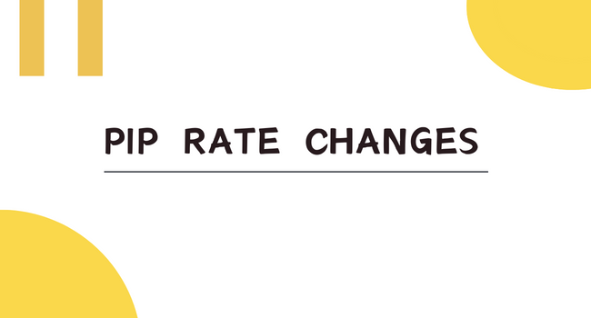 PIP Rate Changes