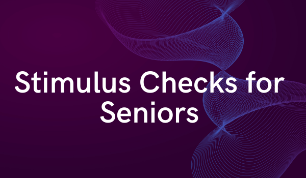 Stimulus Checks for Seniors