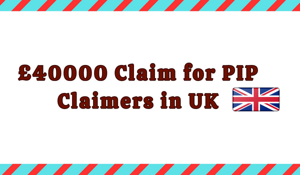 £40000 Claim for PIP Claimers