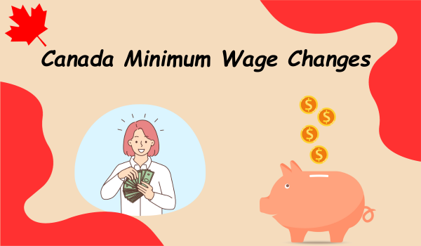 Canada Minimum Wage Changes