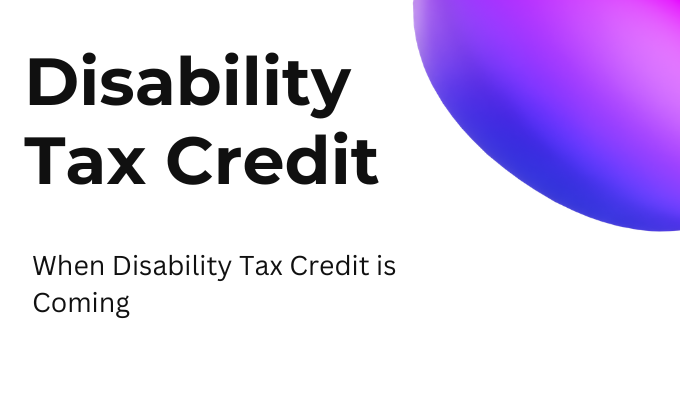 Disability Tax Credit