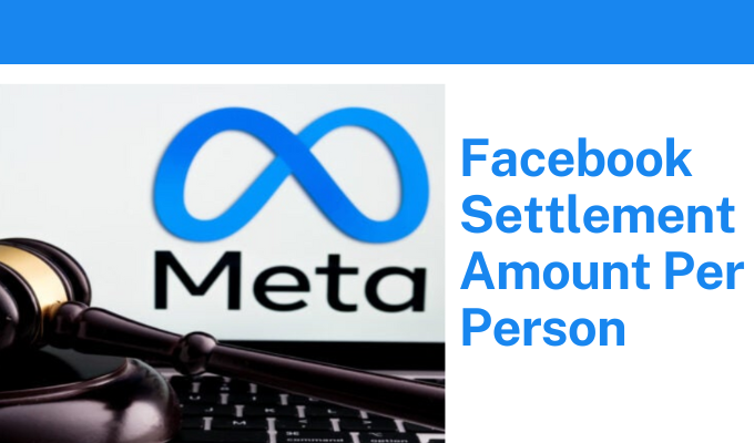 Facebook Settlement Amount Per Person