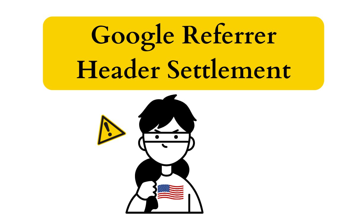 google referrer header settlement email