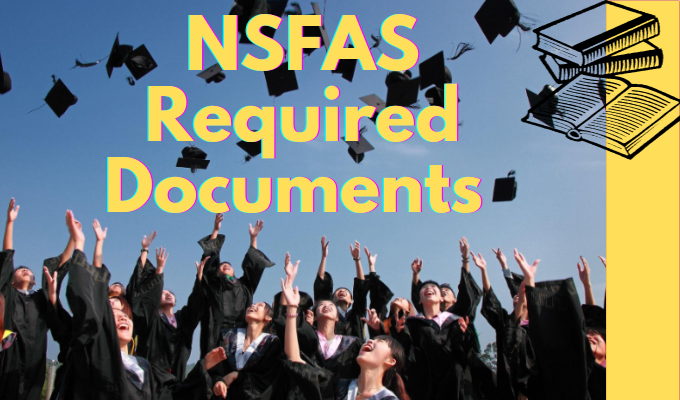 NSFAS Required Documents