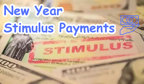 New Year Stimulus Payments