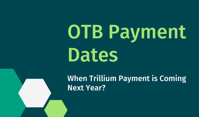 OTB Payment Dates