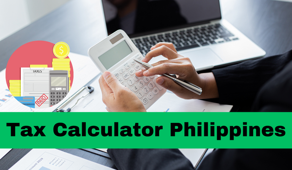 Tax Calculator Philippines