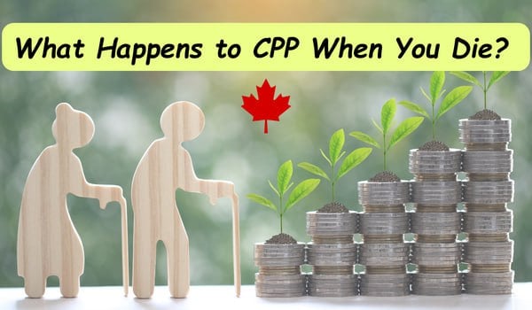 What Happens to CPP When You Die