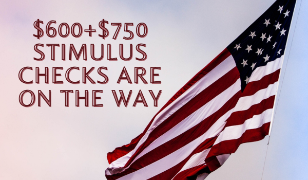 $600+$750 Stimulus Checks Are