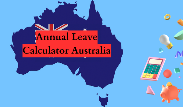 Annual Leave Calculator Australia