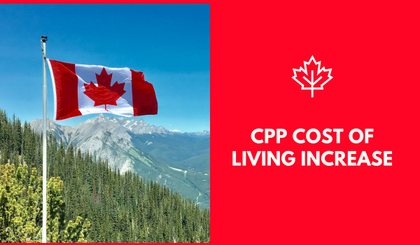 CPP Cost of Living Increase