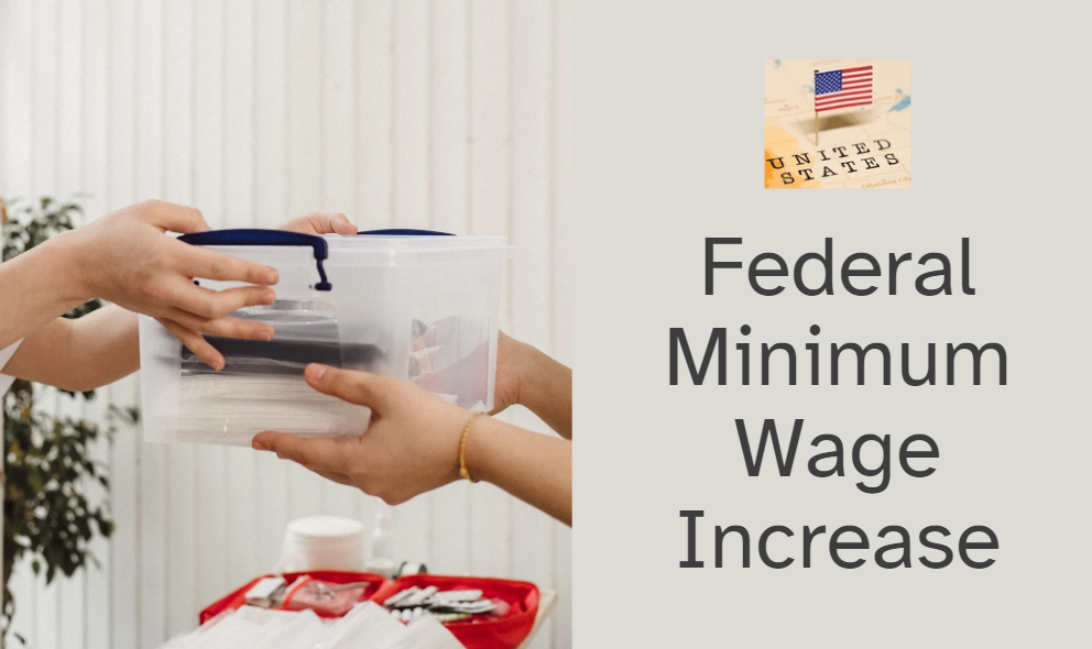 Federal Minimum Wage Increase