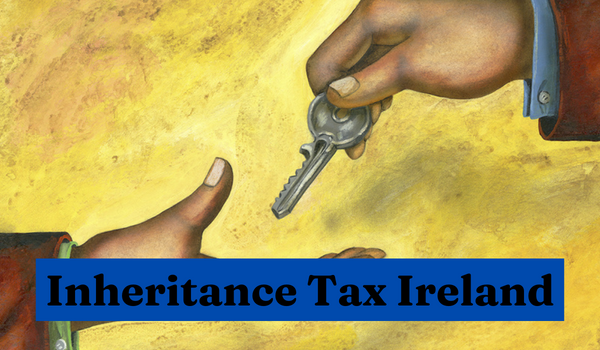 Inheritance Tax Ireland