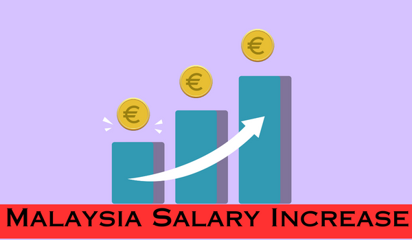 Malaysia Salary Increase