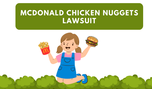 McDonald Chicken Nuggets Lawsuit