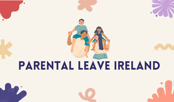 Parental Leave Ireland