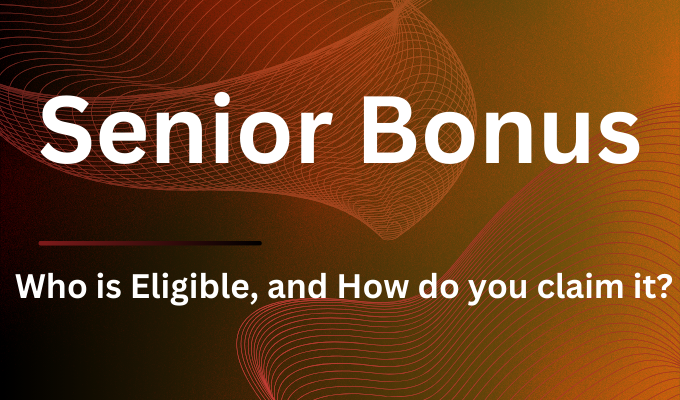 Senior Bonus