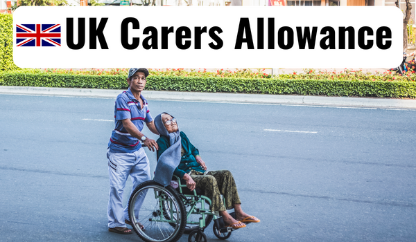 UK Carers Allowance